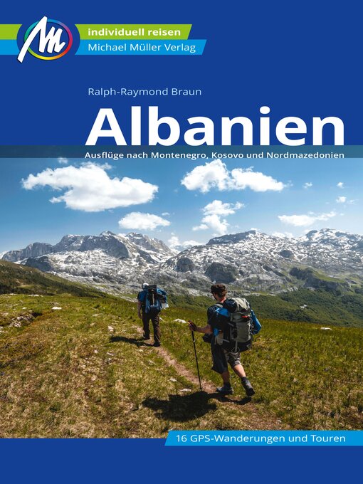 Title details for Albanien Reiseführer Michael Müller Verlag by Ralph-Raymond Braun - Available
